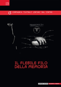 Il flebile filo della memoria - Librerie.coop