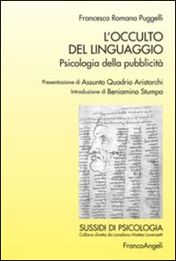 L'occulto del linguaggio. Psicologia della pubblicità - Librerie.coop