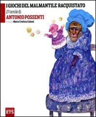 I giochi del Malmantile racquistato - Librerie.coop