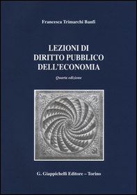 Lezioni di diritto pubblico dell'economia - Librerie.coop Lezioni di diritto pubblico dell'economia - Librerie.coop