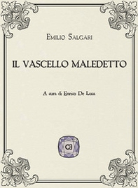 Il vascello maledetto - Librerie.coop Il vascello maledetto - Librerie.coop