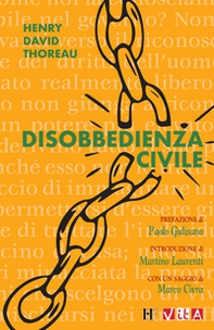Disobbedienza civile. Da dove ripartire dopo due anni di isolamento - Librerie.coop