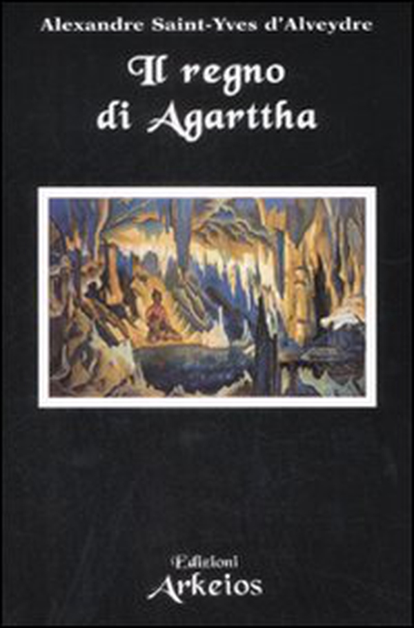 Il regno di Agarttha - Librerie.coop Il regno di Agarttha - Librerie.coop