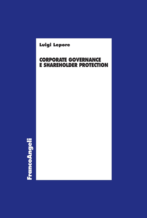 Corporate governance e shareholder protection - Librerie.coop Corporate governance e shareholder protection - Librerie.coop