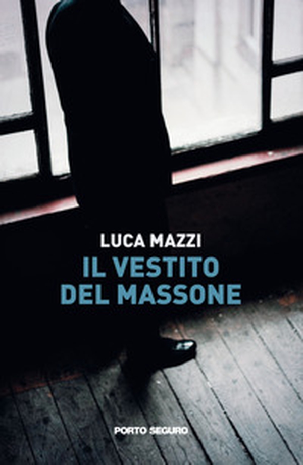 Il vestito del massone - Librerie.coop Il vestito del massone - Librerie.coop