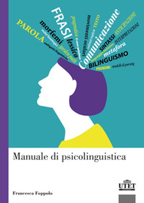 Manuale di psicolinguistica - Librerie.coop Manuale di psicolinguistica - Librerie.coop