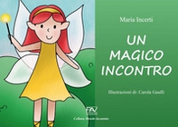 Un magico incontro - Librerie.coop