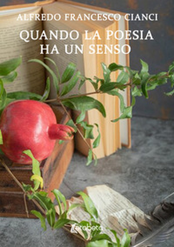Quando la poesia ha un senso - Librerie.coop Quando la poesia ha un senso - Librerie.coop