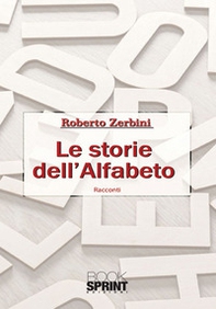 Le storie dell'alfabeto - Librerie.coop
