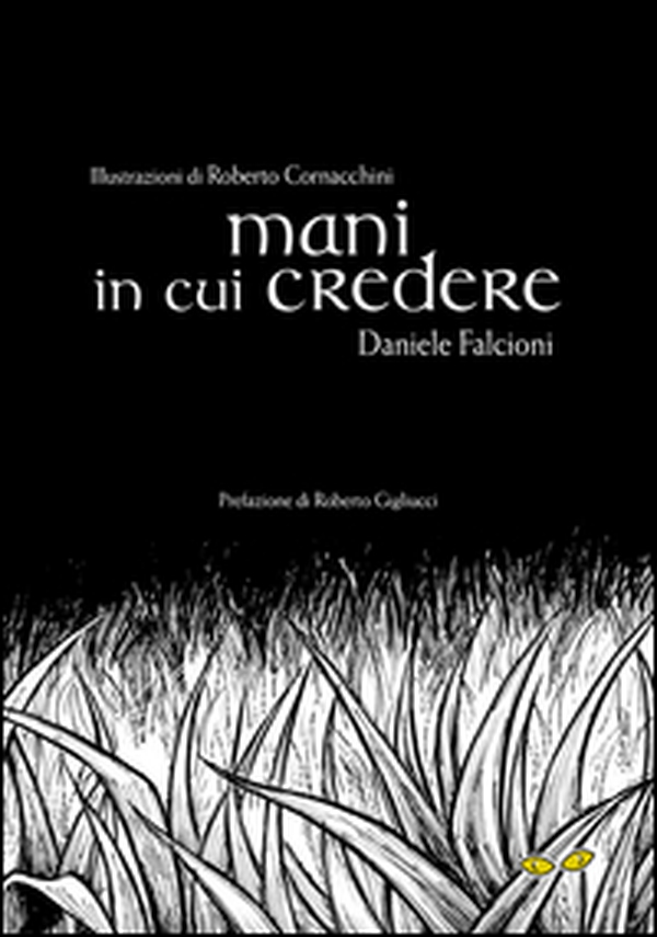 Mani in cui credere - Librerie.coop Mani in cui credere - Librerie.coop