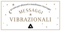 Messaggi vibrazionali - Librerie.coop
