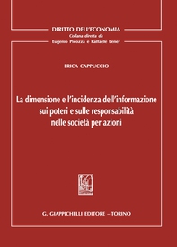 La dimensione e l'incidenza dell'informazione sui poteri e sulle responsabilità nelle società per azioni - e-Book - Librerie.coop
