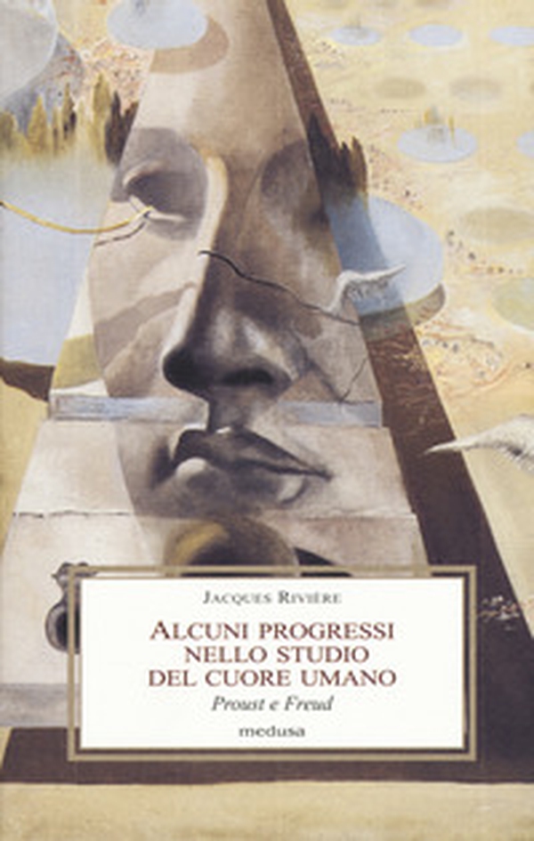 Alcuni progressi nello studio del cuore umano. Proust e Freud - Librerie.coop Alcuni progressi nello studio del cuore umano. Proust e Freud - Librerie.coop