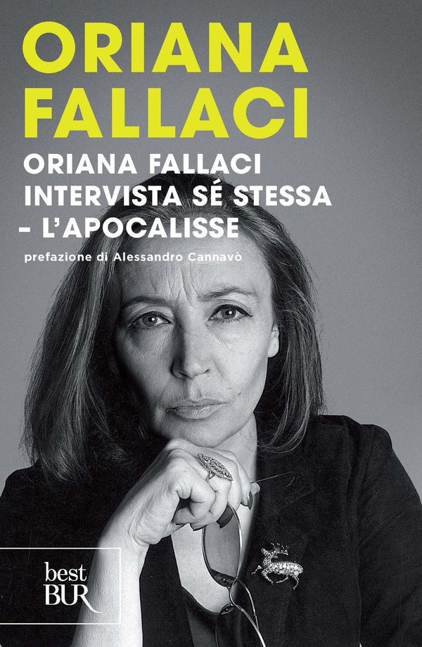 Oriana Fallaci intervista sé stessa. L'apocalisse - Librerie.coop Oriana Fallaci intervista sé stessa. L'apocalisse - Librerie.coop