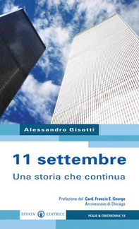 11 settembre. Una storia che continua - Librerie.coop