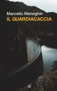 Il guardiacaccia - Librerie.coop