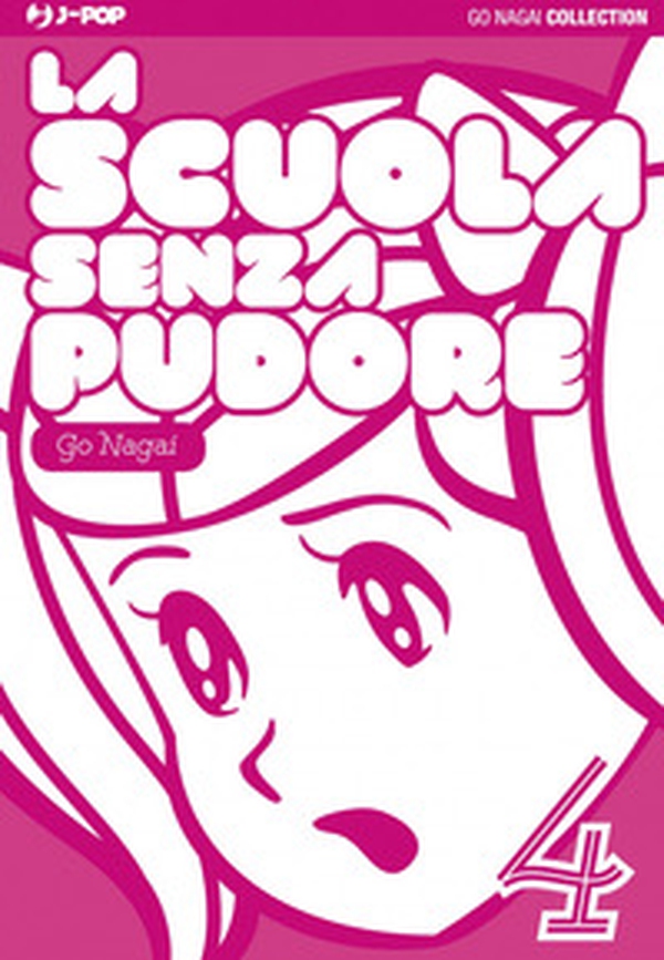 La scuola senza pudore - Vol. 4 - Librerie.coop La scuola senza pudore - Vol. 4 - Librerie.coop