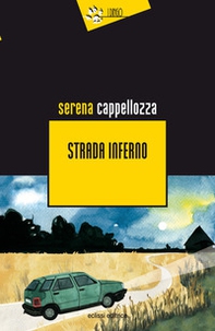 Strada inferno - Librerie.coop