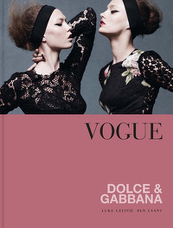 Vogue. Dolce & Gabbana - Librerie.coop Vogue. Dolce & Gabbana - Librerie.coop
