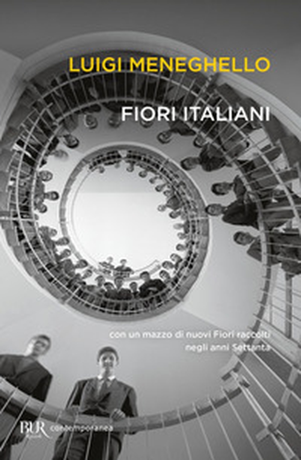 Fiori italiani con un mazzo di nuovi «Fiori» raccolti negli anni Settanta - Librerie.coop Fiori italiani con un mazzo di nuovi «Fiori» raccolti negli anni Settanta - Librerie.coop