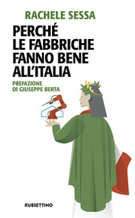 Perché le fabbriche fanno bene all'Italia - Librerie.coop