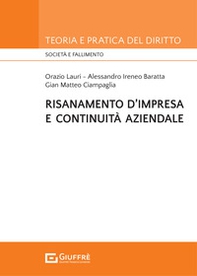 Risanamento d'impresa e continuità aziendale - Librerie.coop Risanamento d'impresa e continuità aziendale - Librerie.coop