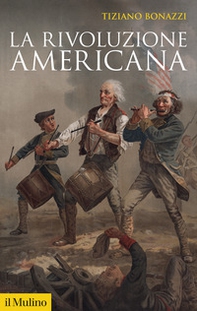 La rivoluzione americana - Librerie.coop