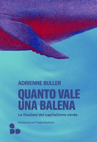 Quanto vale una balena - Librerie.coop