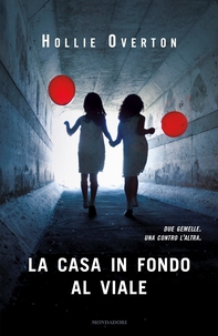 La casa in fondo al viale - Librerie.coop
