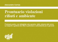 Prontuario violazioni rifiuti e ambiente - Librerie.coop Prontuario violazioni rifiuti e ambiente - Librerie.coop
