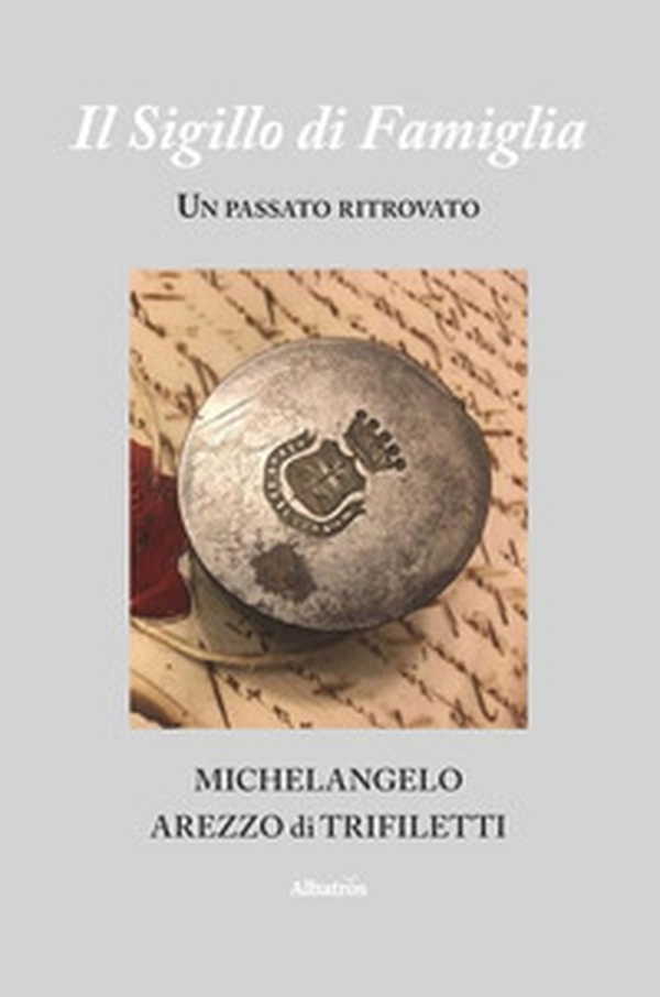 Il sigillo di famiglia - Librerie.coop Il sigillo di famiglia - Librerie.coop