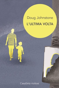 L'ultima volta - Librerie.coop