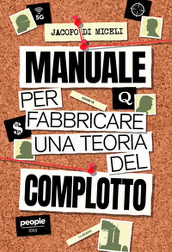 Manuale per fabbricare una teoria del complotto - Librerie.coop Manuale per fabbricare una teoria del complotto - Librerie.coop