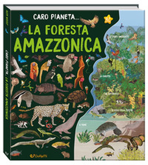 La Foresta Amazzonica - Librerie.coop La Foresta Amazzonica - Librerie.coop