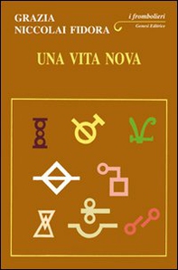 Una vita nuova - Librerie.coop Una vita nuova - Librerie.coop