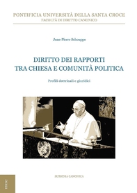 Diritto dei rapporti tra Chiesa e comunità politica - Librerie.coop Diritto dei rapporti tra Chiesa e comunità politica - Librerie.coop