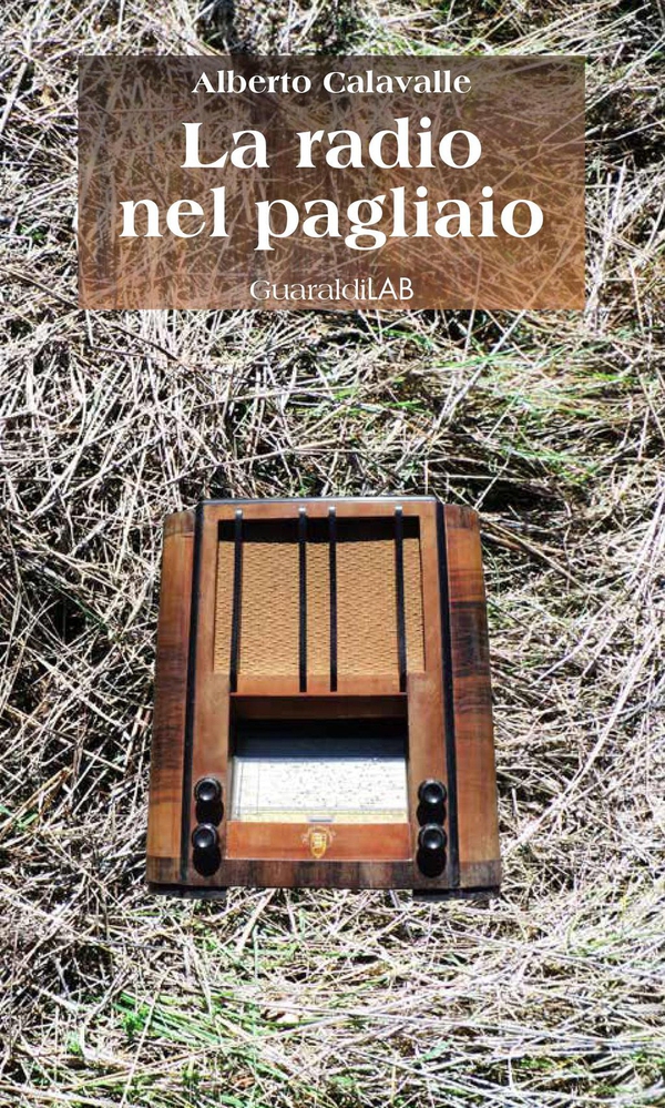 La radio nel pagliaio - Librerie.coop La radio nel pagliaio - Librerie.coop