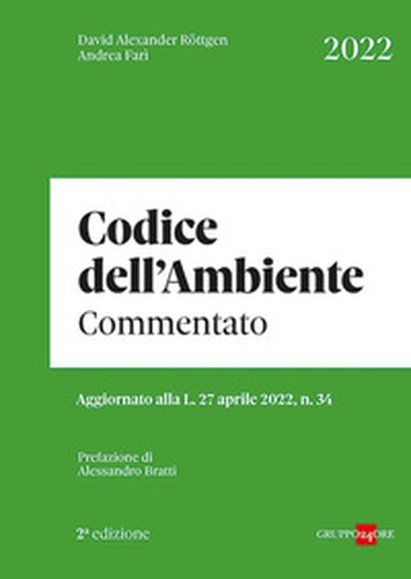 Codice dell'ambiente 2022 commentato - Librerie.coop Codice dell'ambiente 2022 commentato - Librerie.coop