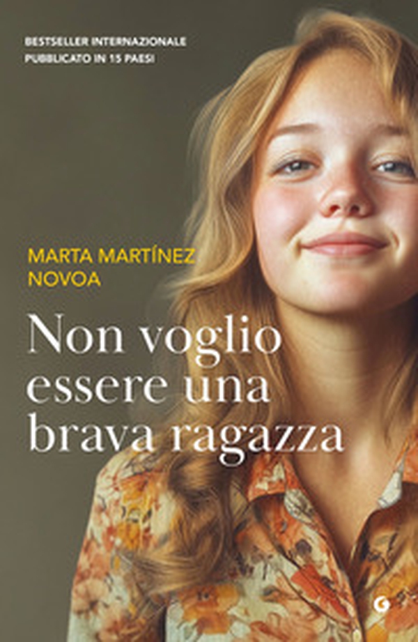 Non voglio essere una brava ragazza - Librerie.coop Non voglio essere una brava ragazza - Librerie.coop