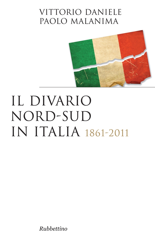 Il divario Nord-Sud in Italia - Librerie.coop Il divario Nord-Sud in Italia - Librerie.coop