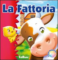 La fattoria. Il mio bagnetto - Librerie.coop
