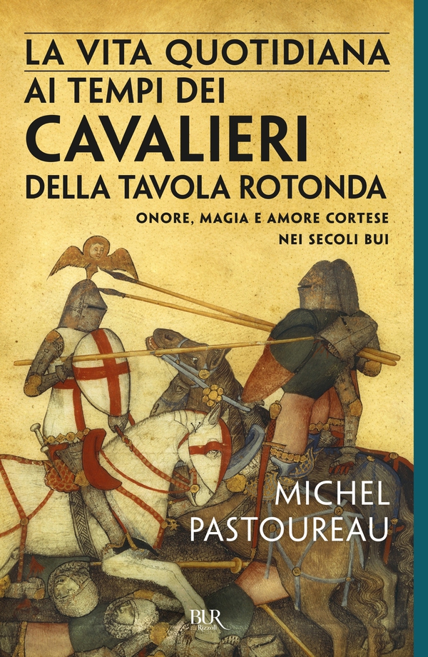 La vita quotidiana ai tempi dei cavalieri della tavola rotonda - Librerie.coop La vita quotidiana ai tempi dei cavalieri della tavola rotonda - Librerie.coop