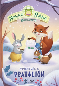 Avventure a Pratalión. Nonno Rana racconta. Ediz. ad alta leggibilità - Vol. 2 - Librerie.coop Avventure a Pratalión. Nonno Rana racconta. Ediz. ad alta leggibilità - Vol. 2 - Librerie.coop