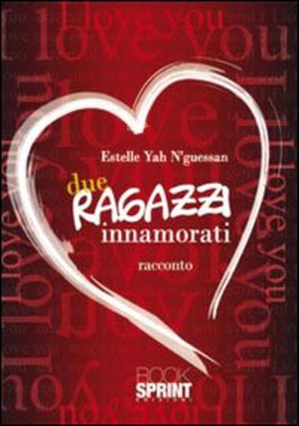 Due ragazzi innamorati - Librerie.coop Due ragazzi innamorati - Librerie.coop
