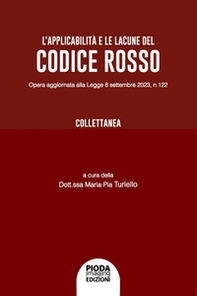 L'applicabilità e le lacune del Codice rosso - Librerie.coop L'applicabilità e le lacune del Codice rosso - Librerie.coop