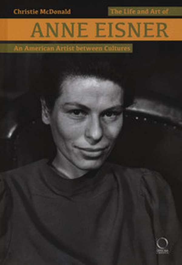 Anne Eisner an american artist between cultures - Librerie.coop Anne Eisner an american artist between cultures - Librerie.coop