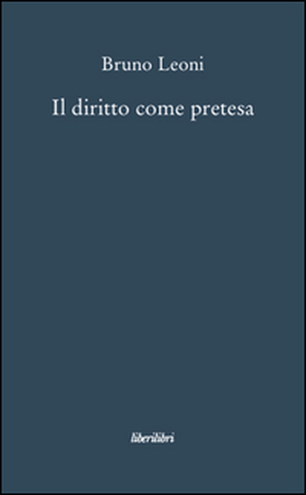 Il diritto come pretesa - Librerie.coop Il diritto come pretesa - Librerie.coop