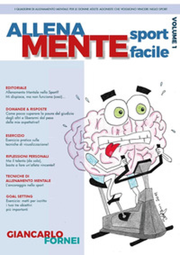 Allena mente sport facile - Librerie.coop Allena mente sport facile - Librerie.coop