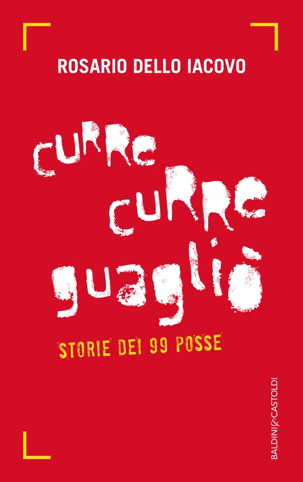 Curre curre guagliò - Librerie.coop Curre curre guagliò - Librerie.coop