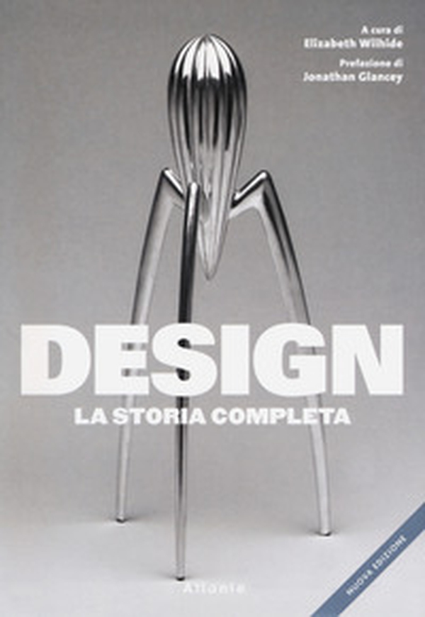 Design. La storia completa - Librerie.coop Design. La storia completa - Librerie.coop